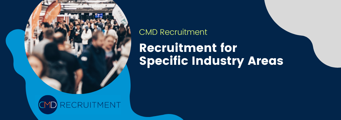 Recruitment for Specific Industry Areas