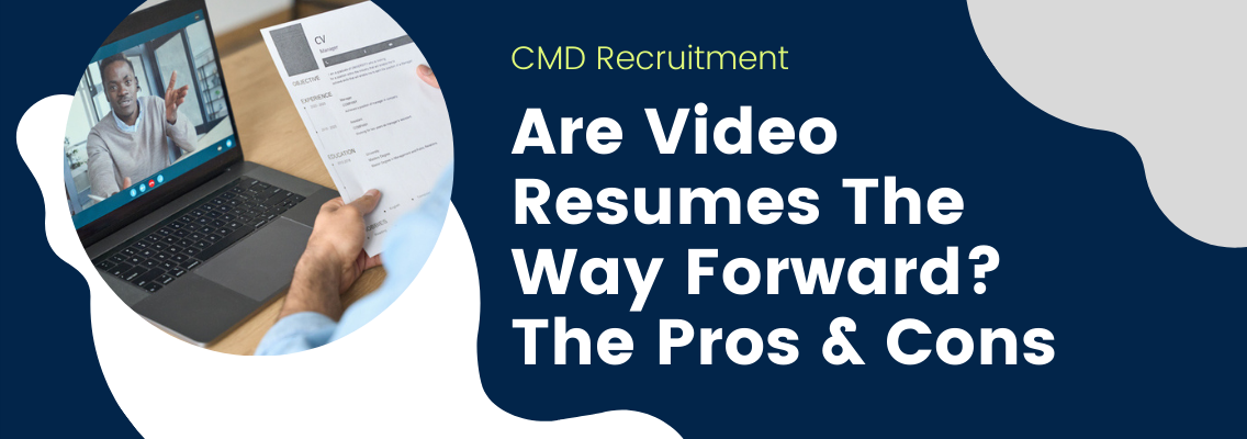 Are Video Resumes The Way Forward? The Pros & Cons