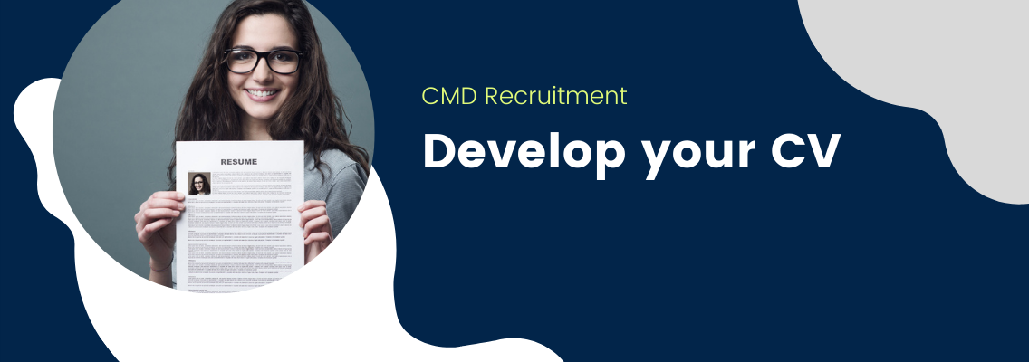 Develop your CV