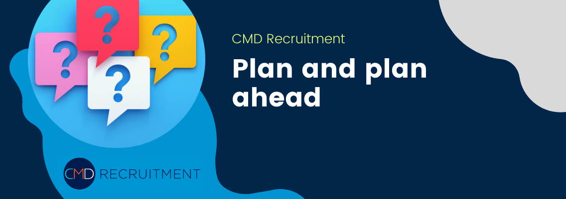 Plan and plan ahead