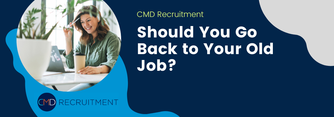 Should You Go Back to Your Old Job?