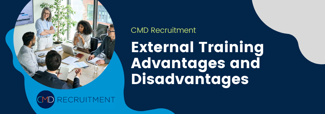External Training Advantages and Disadvantages