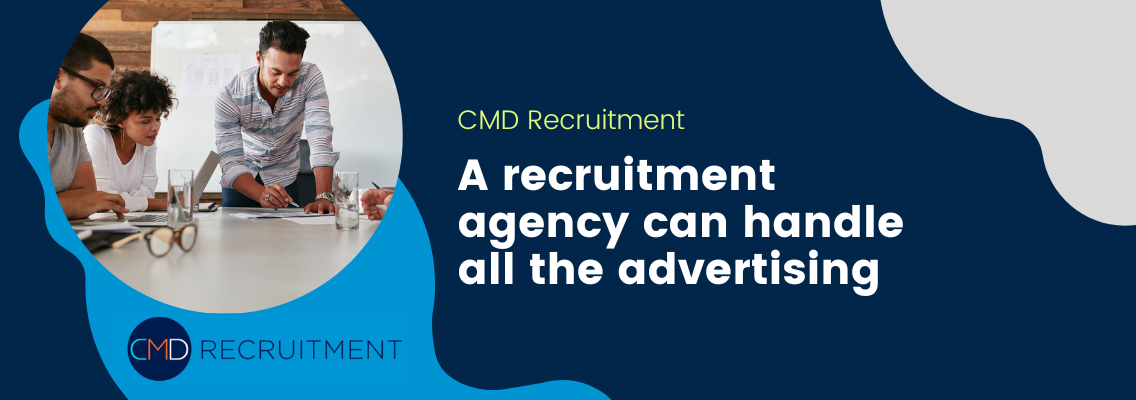  recruitment agency can handle all the advertising