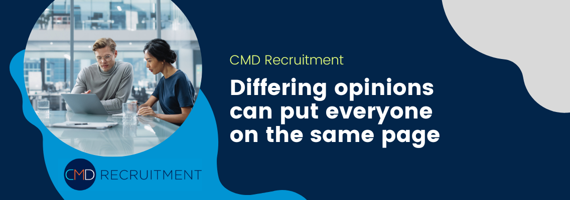 Differing opinions can put everyone on the same page
