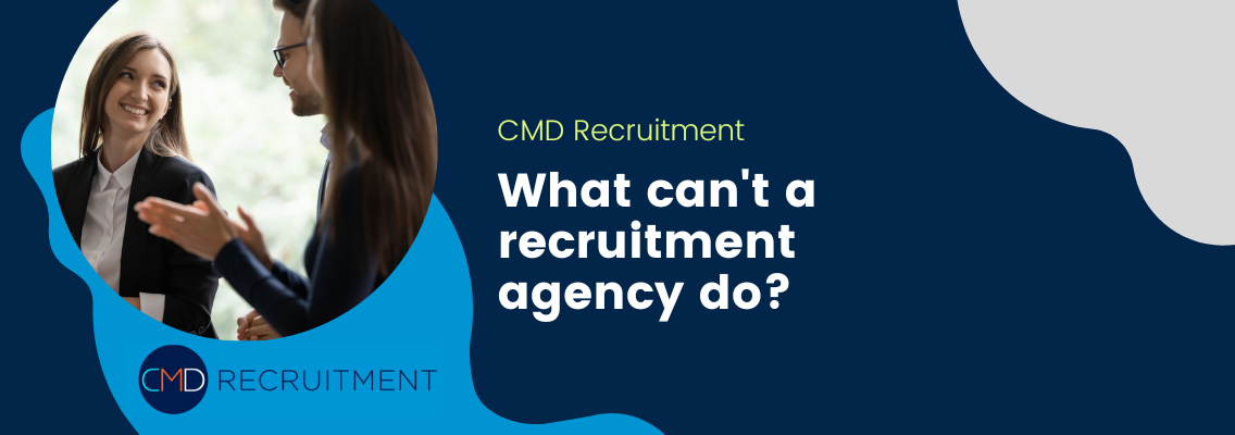 What can't a recruitment agency do?