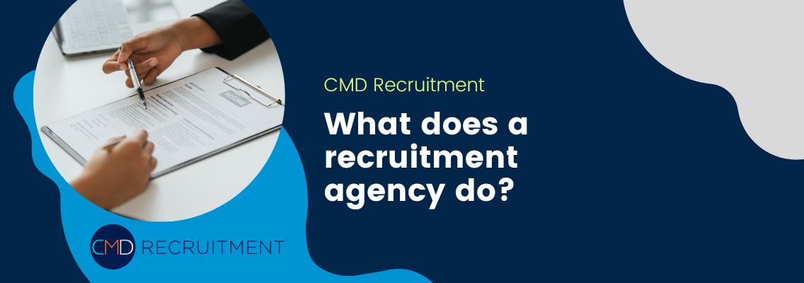 What does a recruitment agency do?