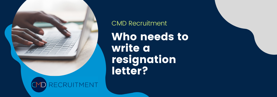 Who needs to write a resignation letter?