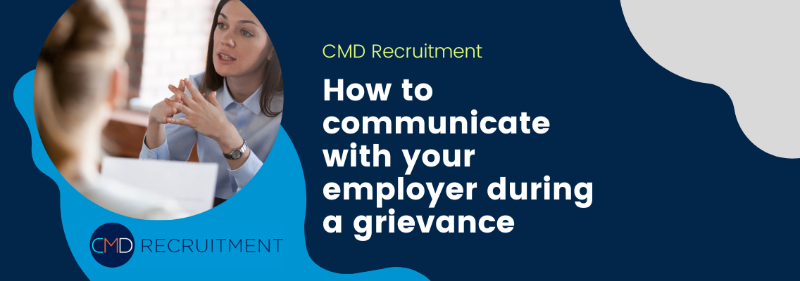 How to communicate with your employer during a grievance 
