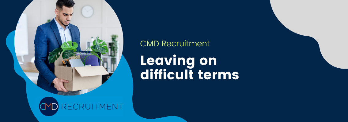 Leaving on difficult terms