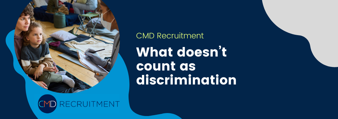 What doesn’t count as discrimination