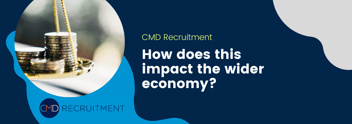 How does this impact the wider economy?