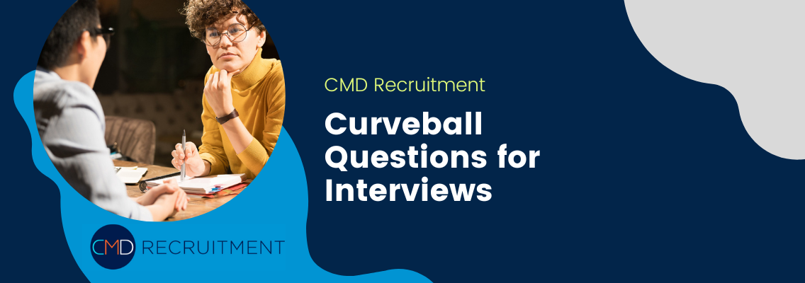 Curveball Questions for Interviews