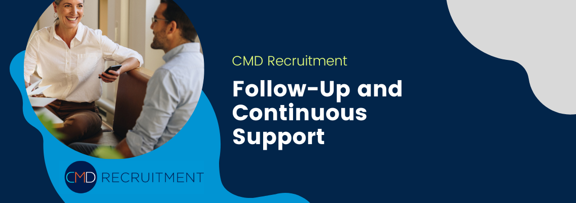 Follow-Up and Continuous Support