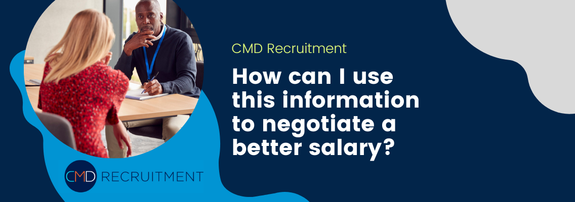 How can I use this information to negotiate a better salary?