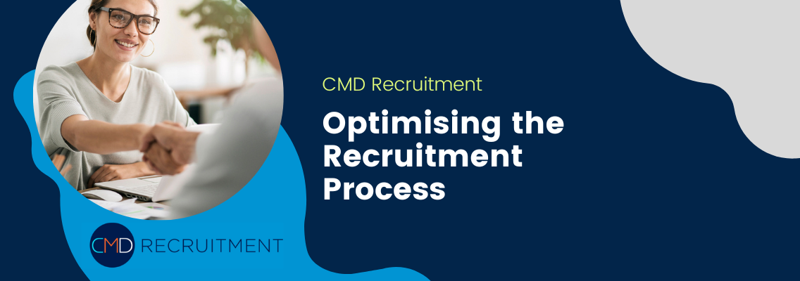 Optimising the Recruitment Process