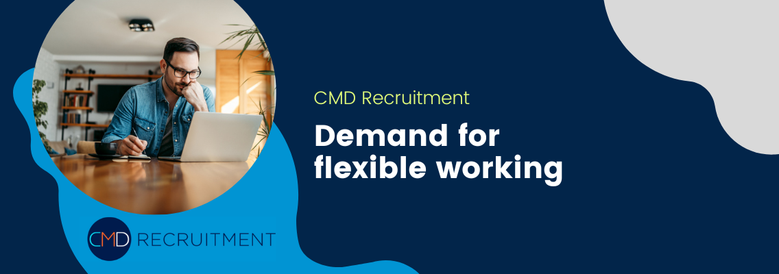 Demand for flexible working
