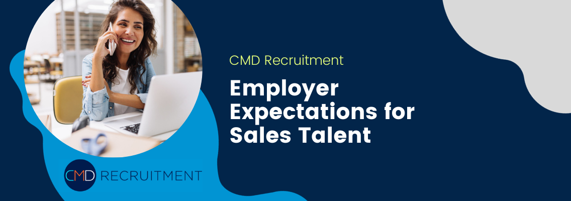 Employer Expectations for Sales Talent