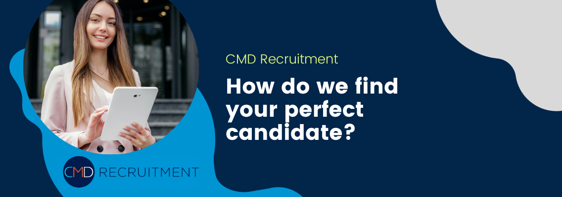 How do we find your perfect candidate?
