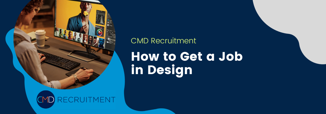 How to Get a Job in Design