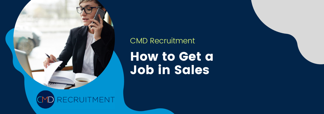 How to Get a Job in Sales