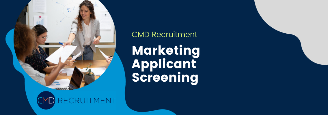 Marketing Applicant Screening