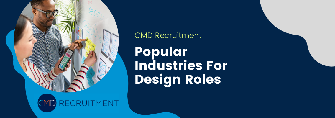 Popular Industries For Design Roles