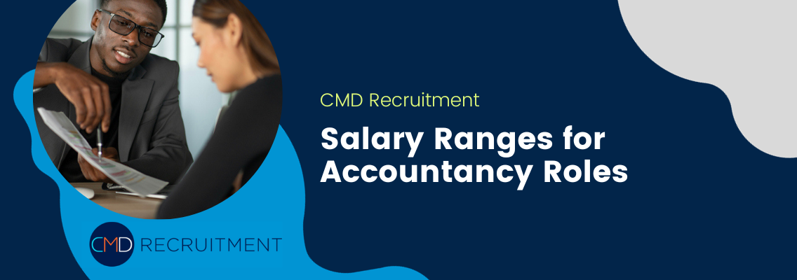 Salary Ranges for Accountancy Roles