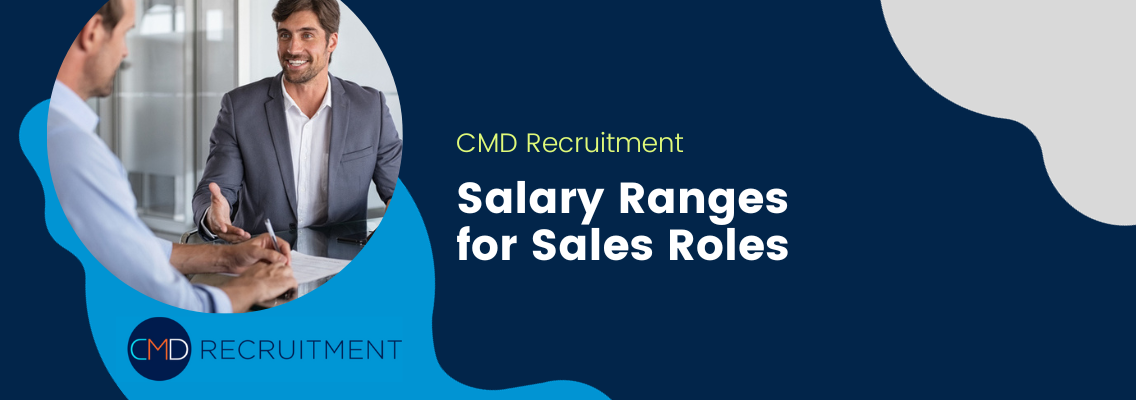 Salary Ranges for Sales Roles