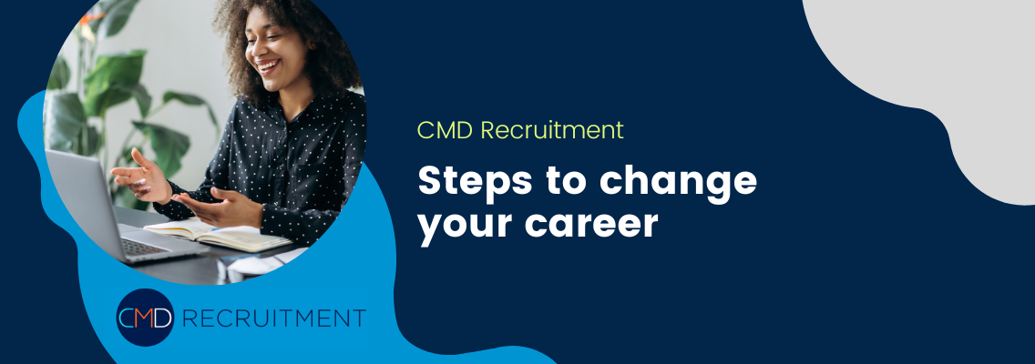 Steps to change your career