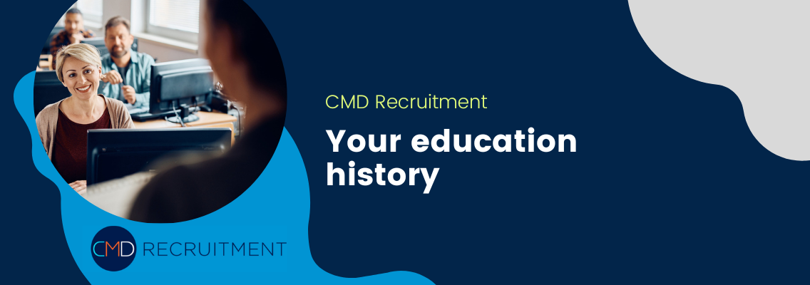 Your education history