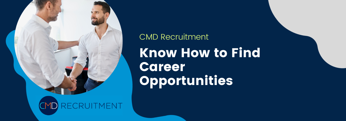 Know How to Find Career Opportunities