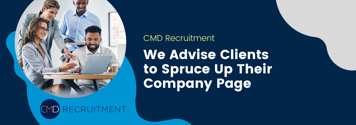 We Advise Clients to Spruce Up Their Company Page