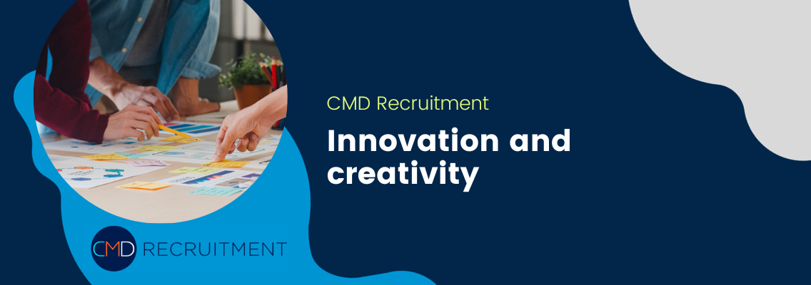 Innovation and creativity
