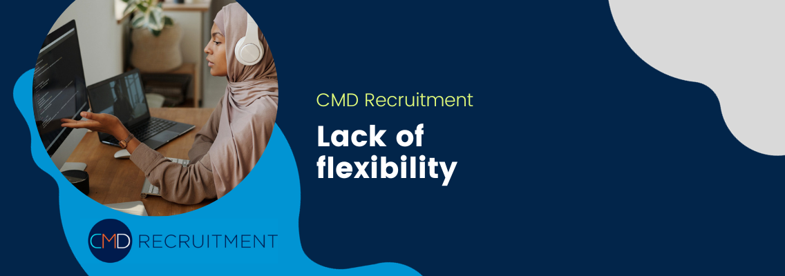 Lack of Flexibility