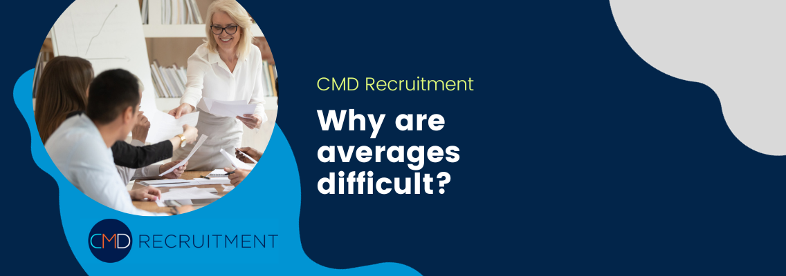 Why are averages difficult?