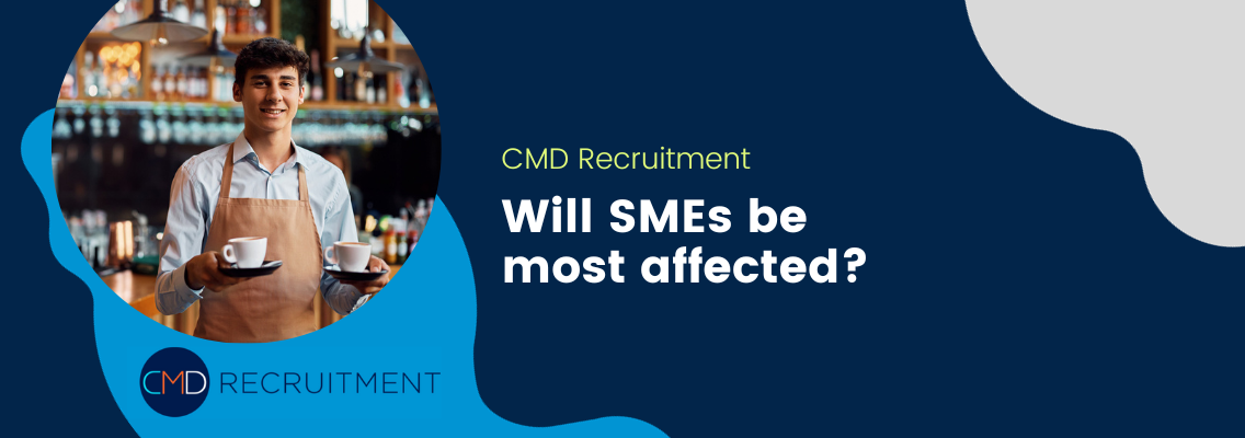Will SMEs be most affected?