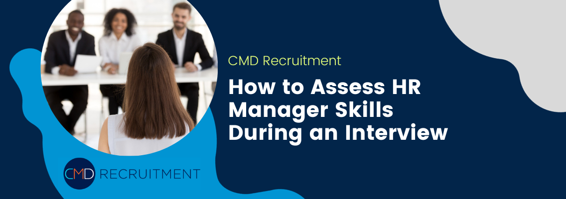 How to Assess HR Manager Skills During an Interview