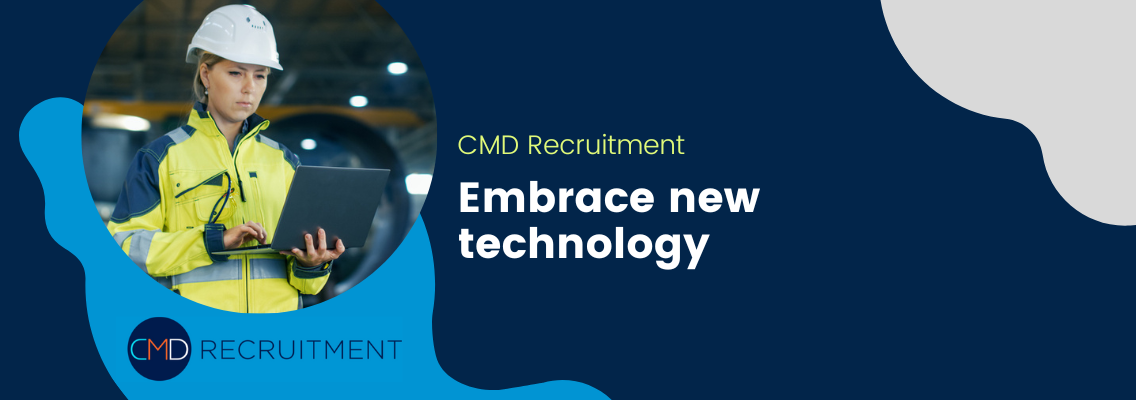 Embrace new technology