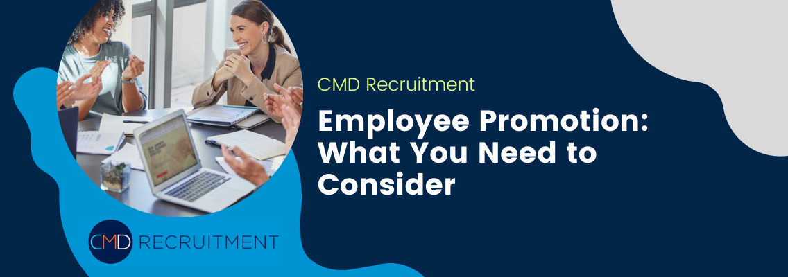 Employee Promotion: What You Need to Consider
