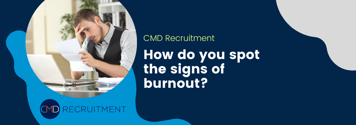 How do you spot the signs of burnout?