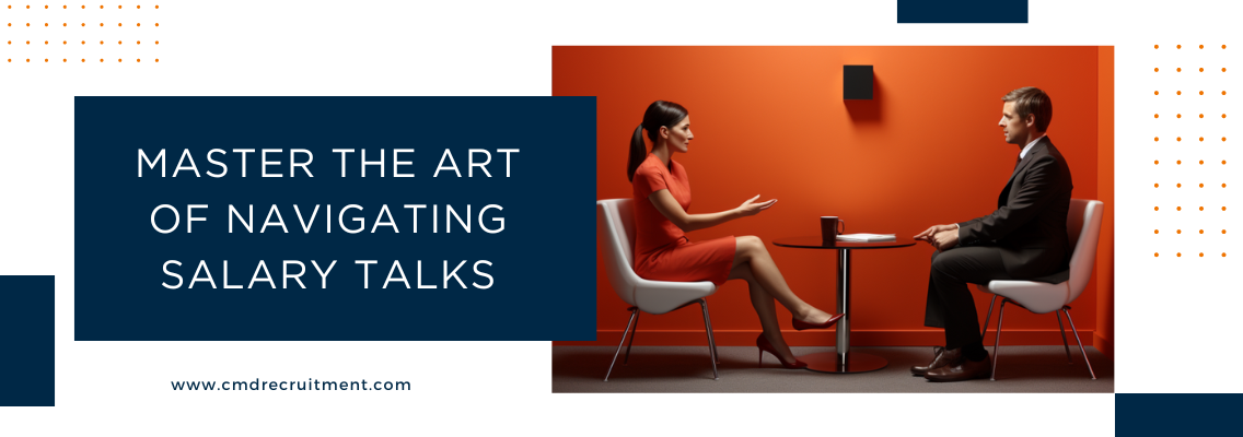 Master the Art of Navigating Salary Talks