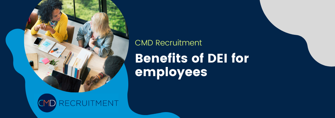 Benefits of DEI for employees