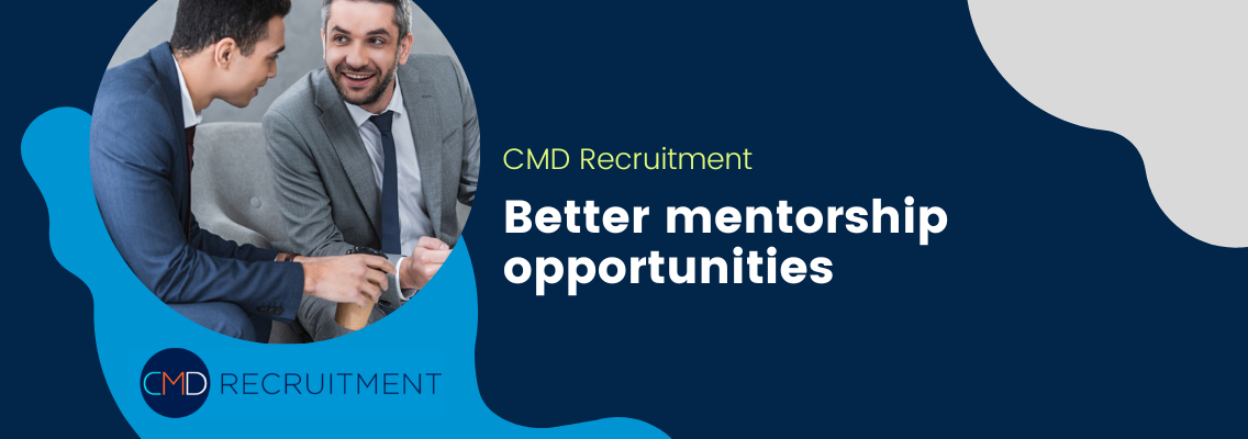 Better mentorship opportunities
