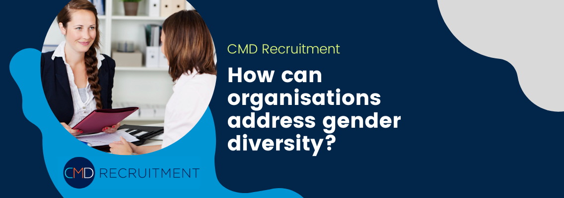 How can organisations address gender diversity?