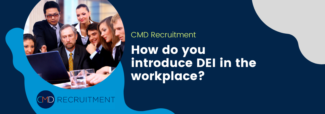 How do you introduce DEI in the workplace?