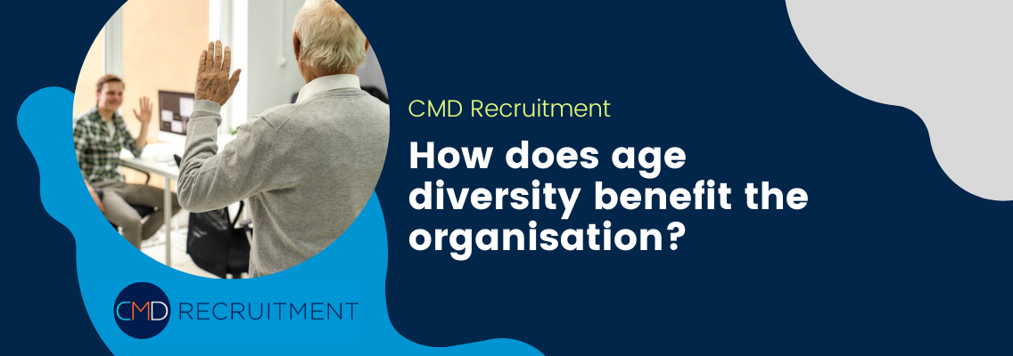 How does age diversity benefit the organisation?