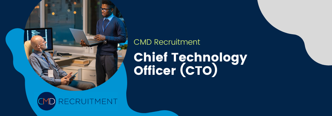 Chief Technology Officer (CTO)
