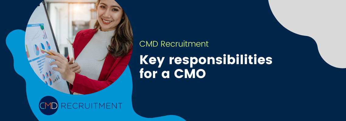 Key responsibilities for a CMO