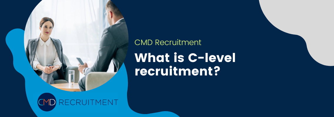 What is C-level recruitment?
