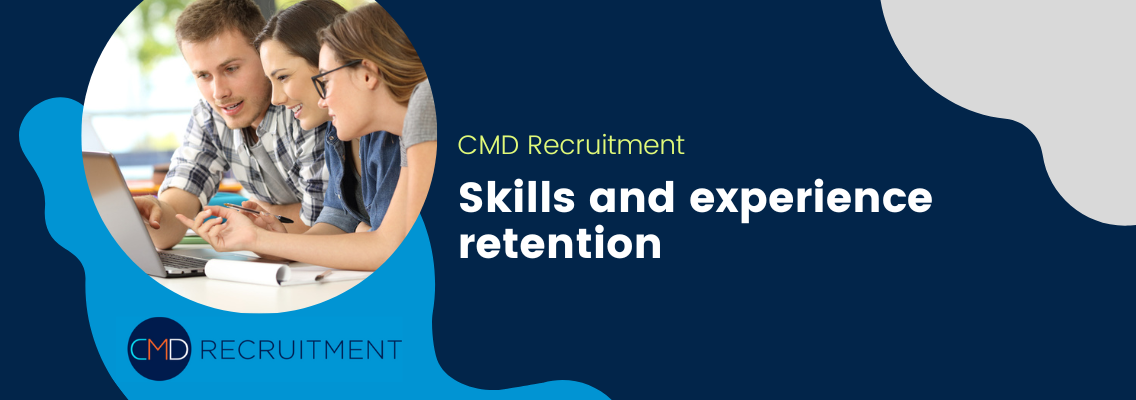 Skills and experience retention